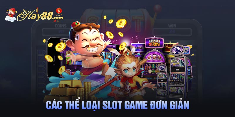 cac the loai slot game